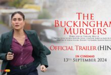 Photo of The Buckingham Murders Trailer Release: ‘द बकिंघम मर्डर्स’ का जबरदस्त ट्रेलर रिलीज, 13 काे हाेगी रिलीज